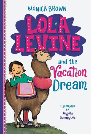Lola Levine and the vacation dream