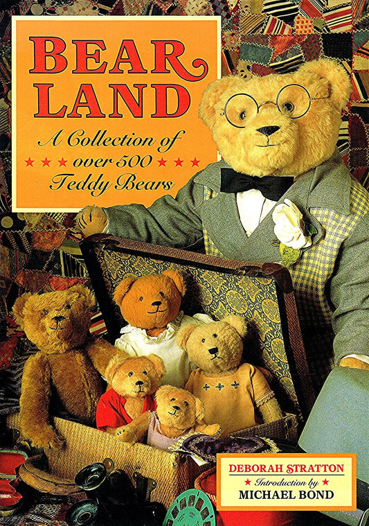 Bearland: Collection of Over 500 Teddy Bears