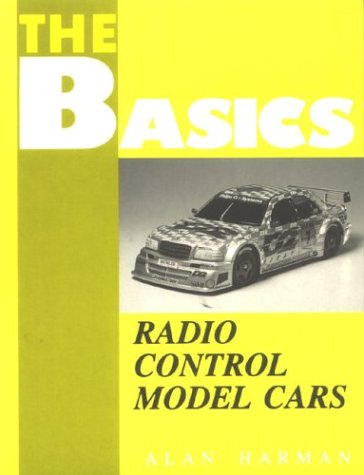 The Basics Of... Radio Control Model Cars - 6848