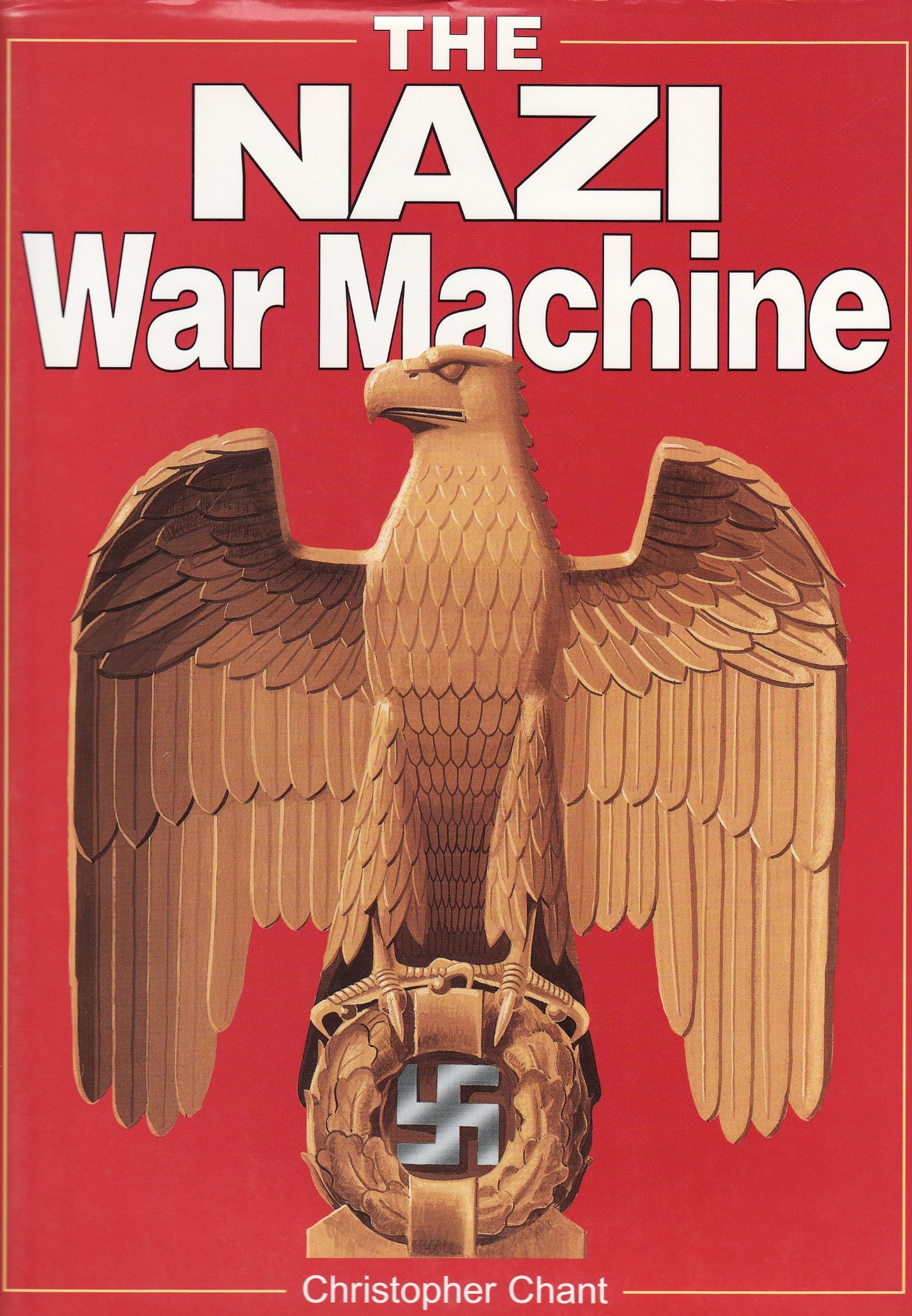 The Nazi War Machine