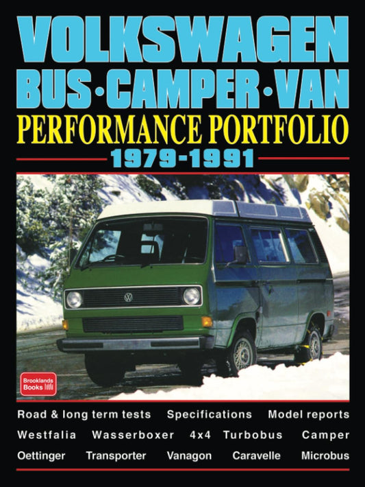 Volkswagen Bus Camper Van Performance Portfolio 1979-1991: Road Test Book