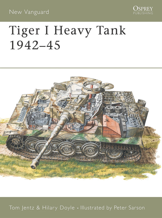 Tiger 1 Heavy Tank 1942–45 (New Vanguard, 5)