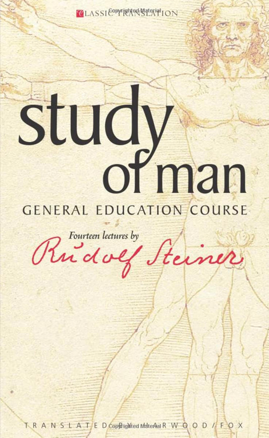 Study of Man: General Education Course (CW 293) (Classic Translations)