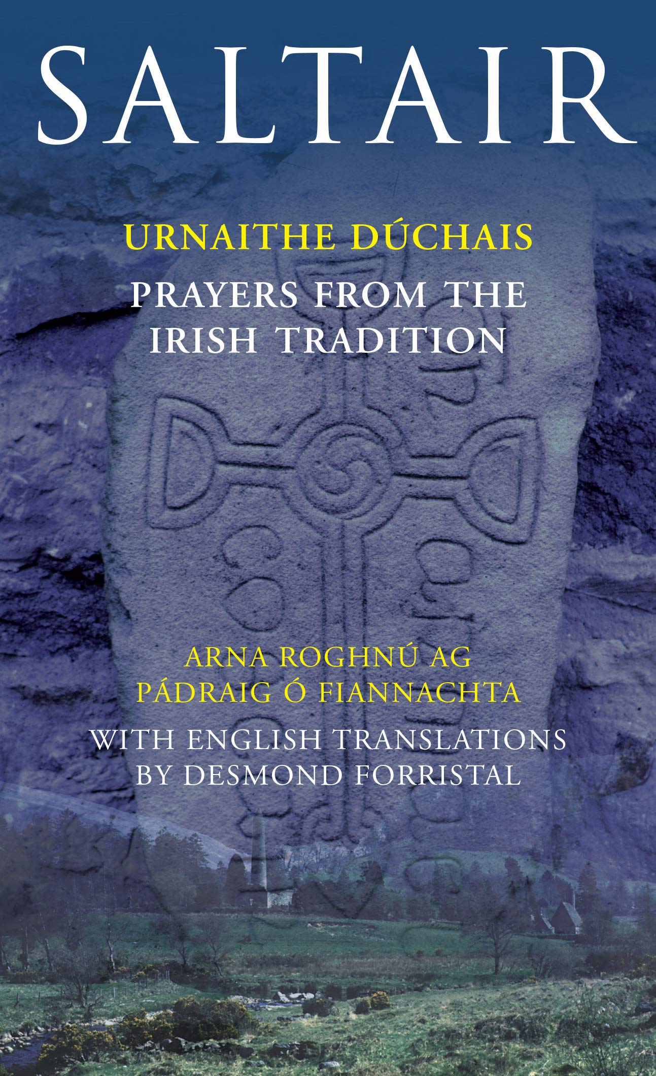 Saltair: Urnaithe Duchais/Prayers from the Irish Tradition - 1210