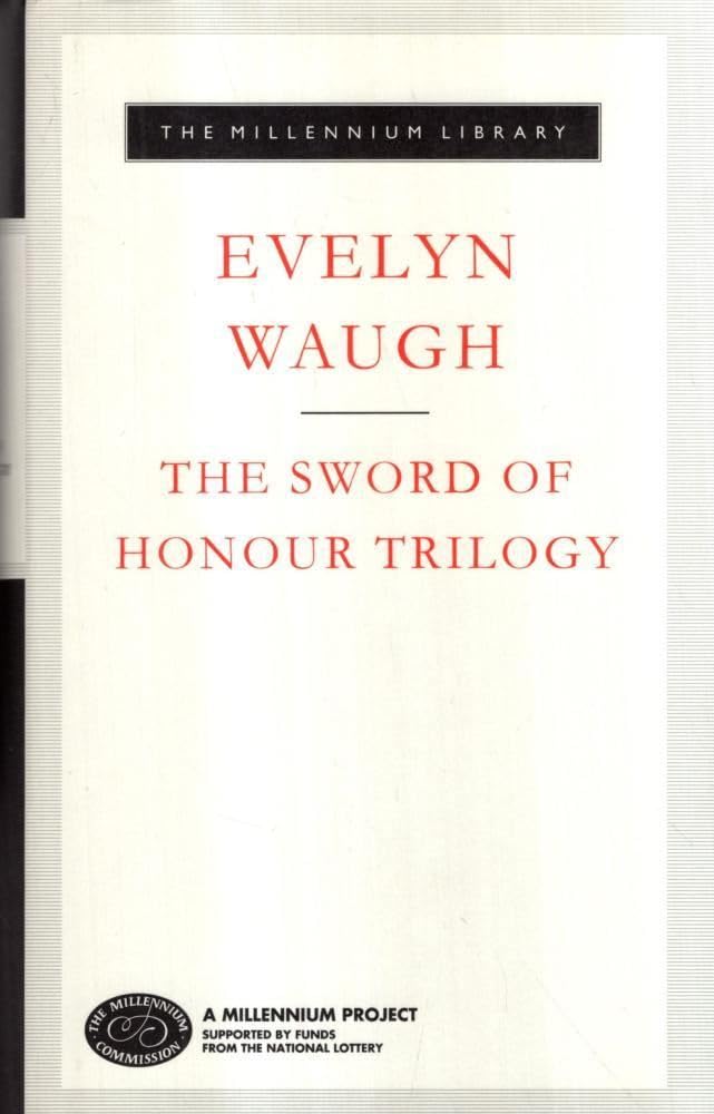 The Sword of Honour Trilogy