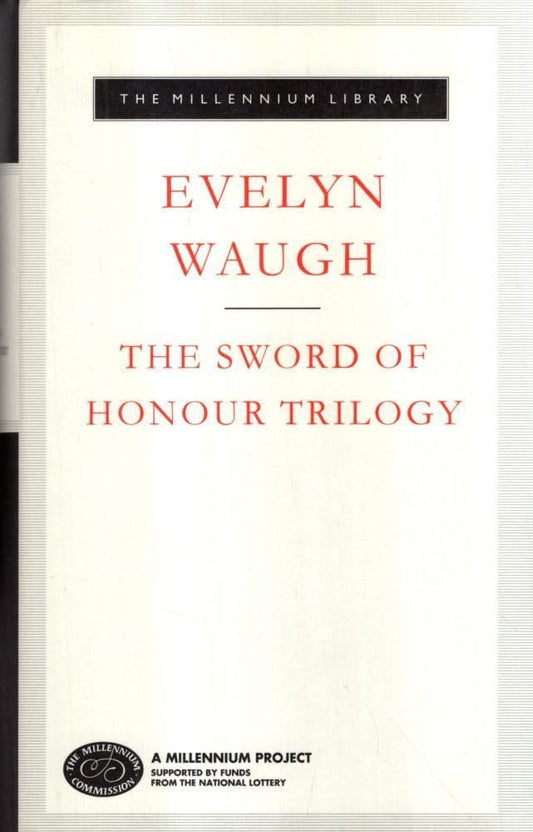 The Sword of Honour Trilogy