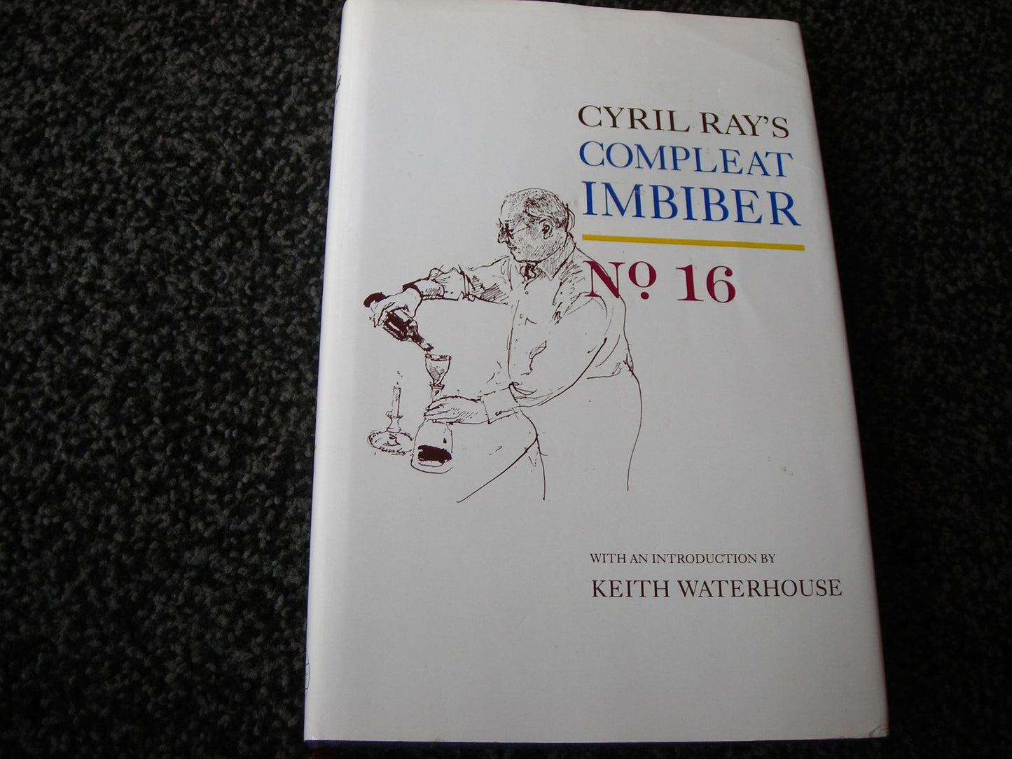 Cyril Ray's Compleat Imbiber, No.16