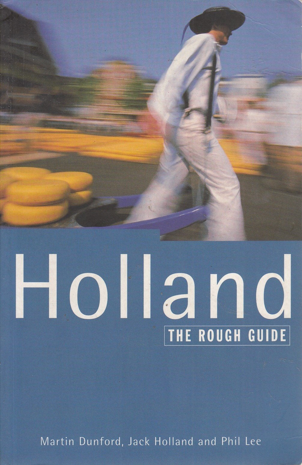 Holland: The Rough Guide, Second Edition