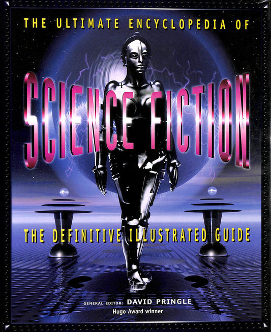 Ultimate Encyclopedia of Science Fiction the De