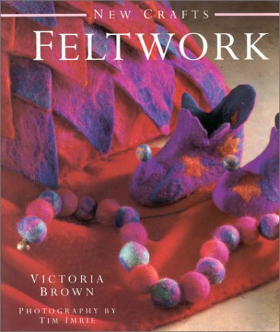Feltwork (New Crafts)