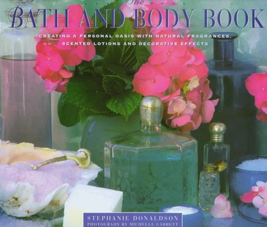 The Bath & Body Book