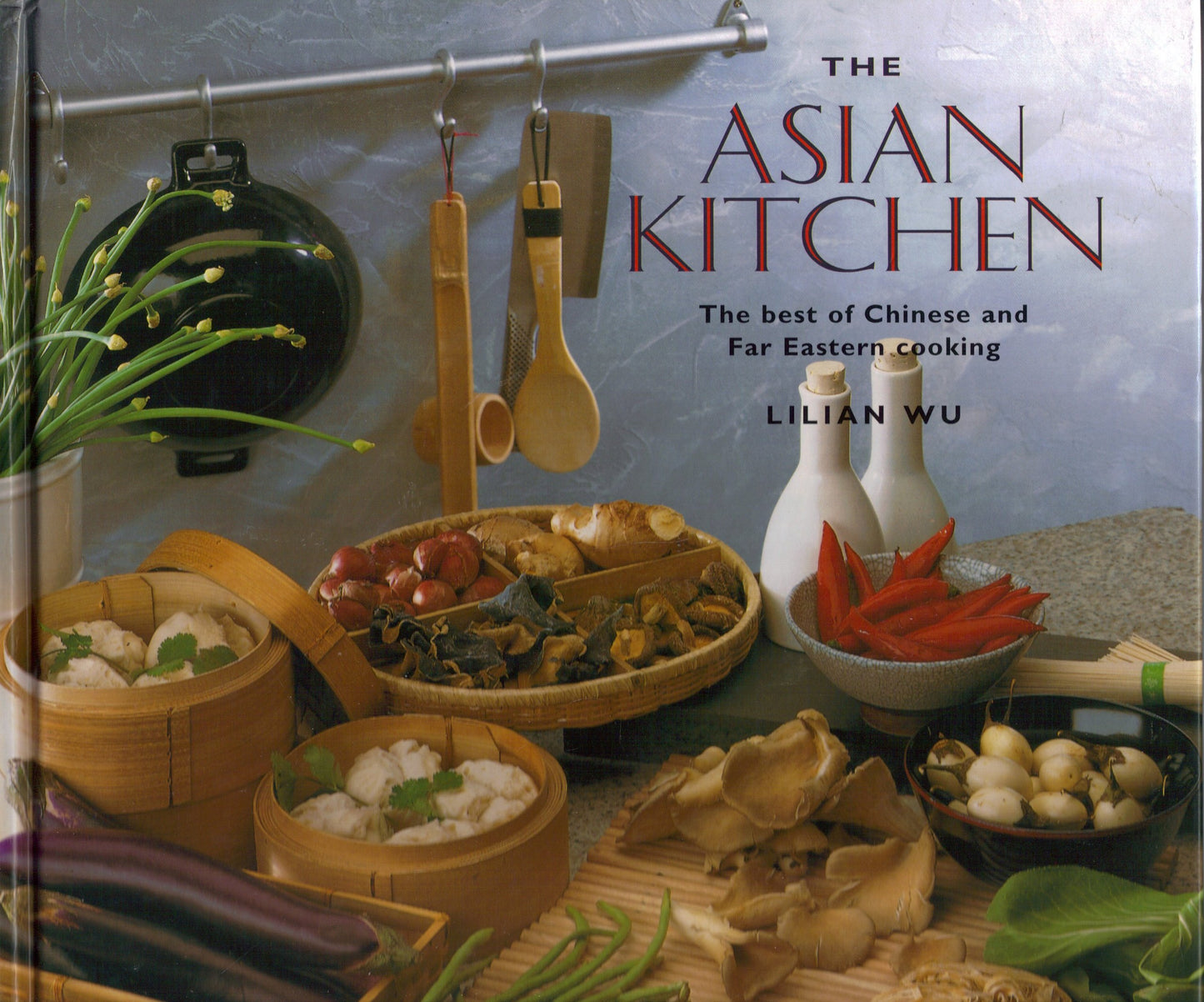 The Asian Kitchen : The Best of Chinese and Far Eastern Cooking