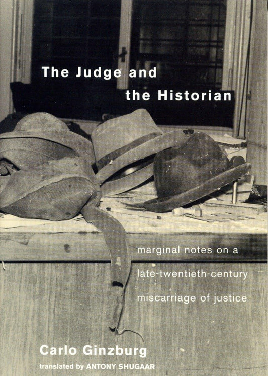 The Judge and the Historian: Marginal Notes on a Late-Twentieth-Century Miscarriage of Justice - 2409