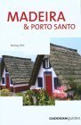 Cadogan Madeira & Porto Santo (Cadogan Guides)