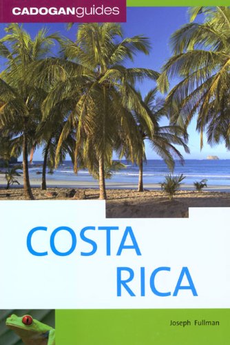 Costa Rica (Cadogan Guides)