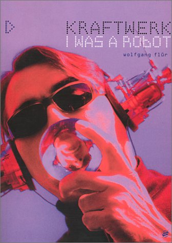 Kraftwerk: I Was a Robot - 2875