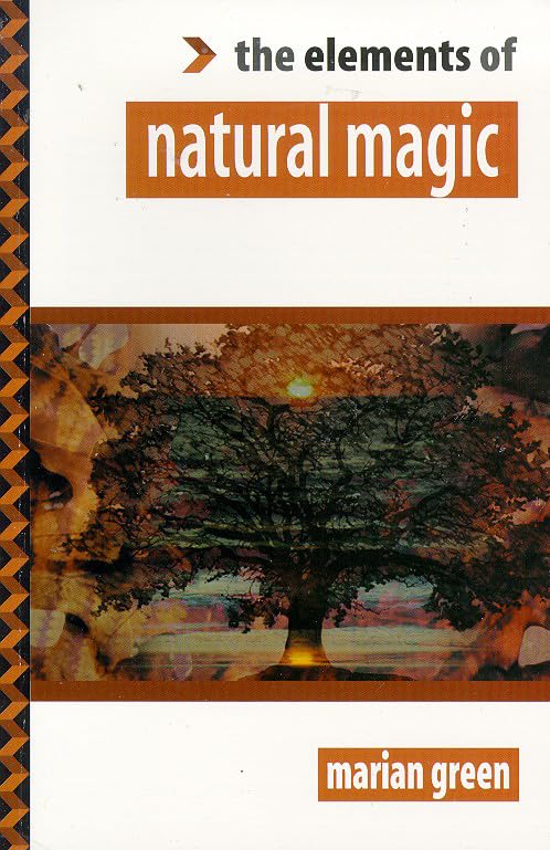 The Elements of Natural Magic