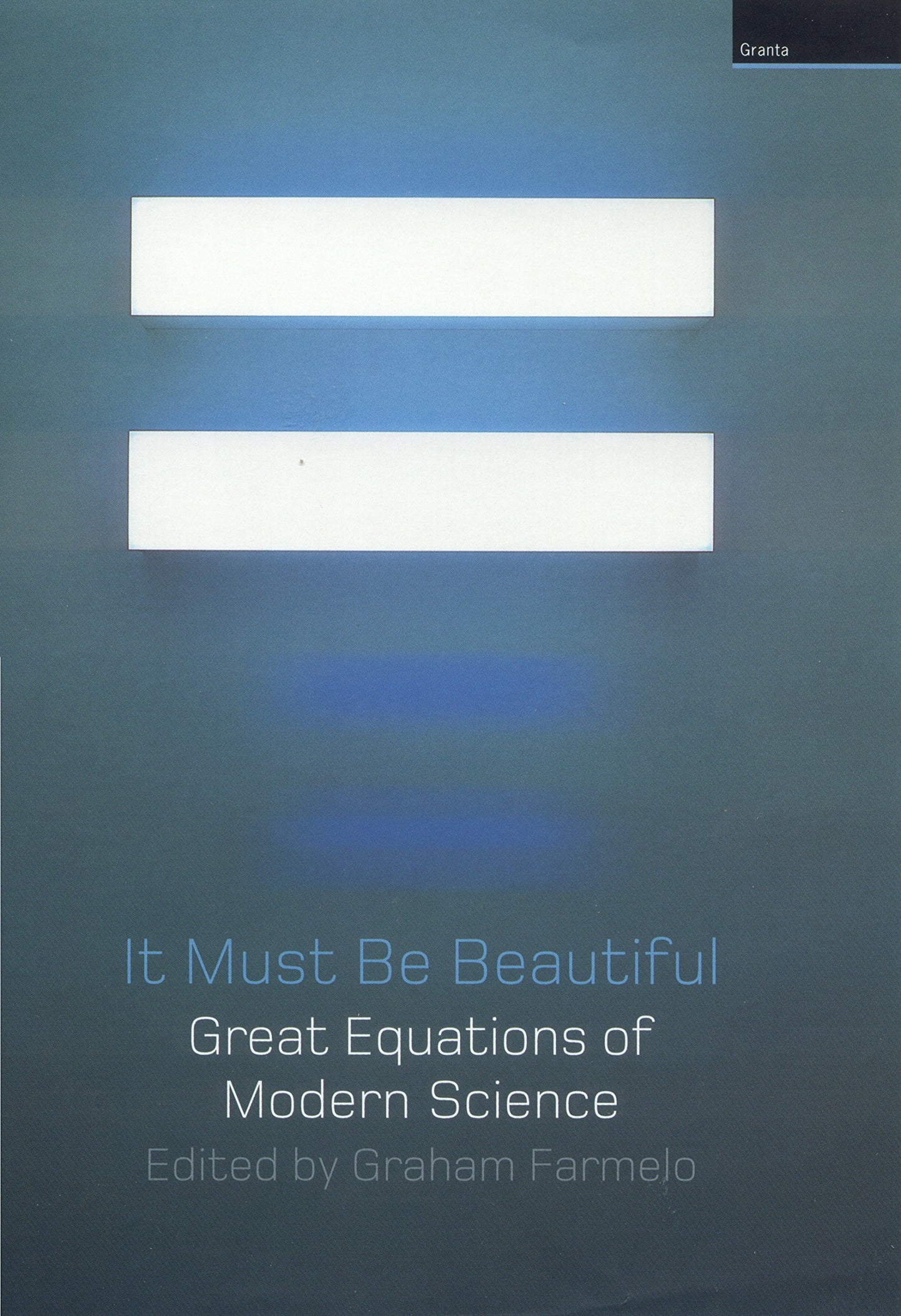 It Must Be Beautiful: Great Equations of Modern Science