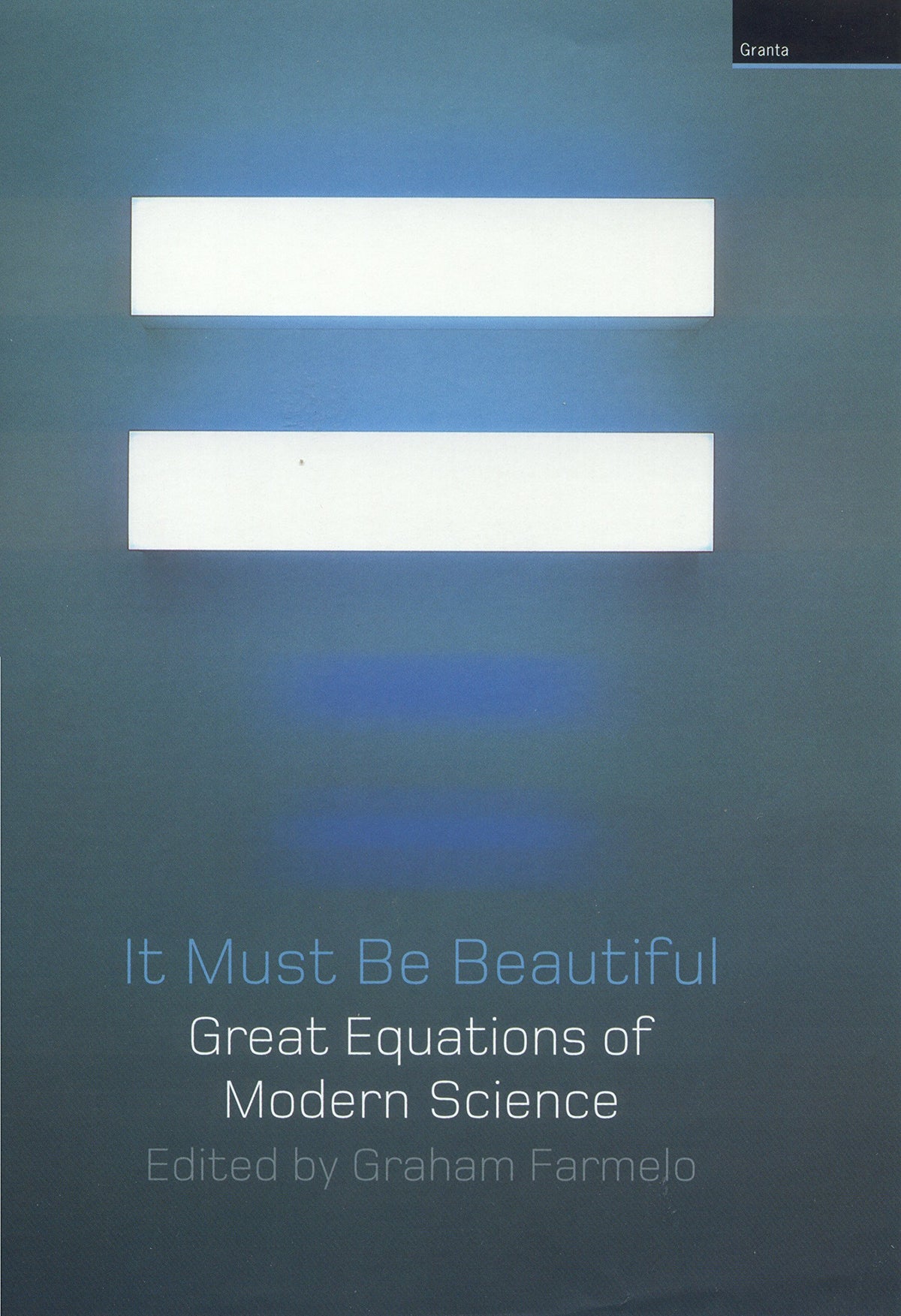 It Must Be Beautiful: Great Equations of Modern Science