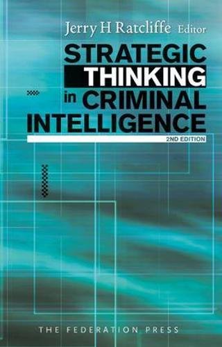 Strategic Thinking in Criminal Intelligence - 4212