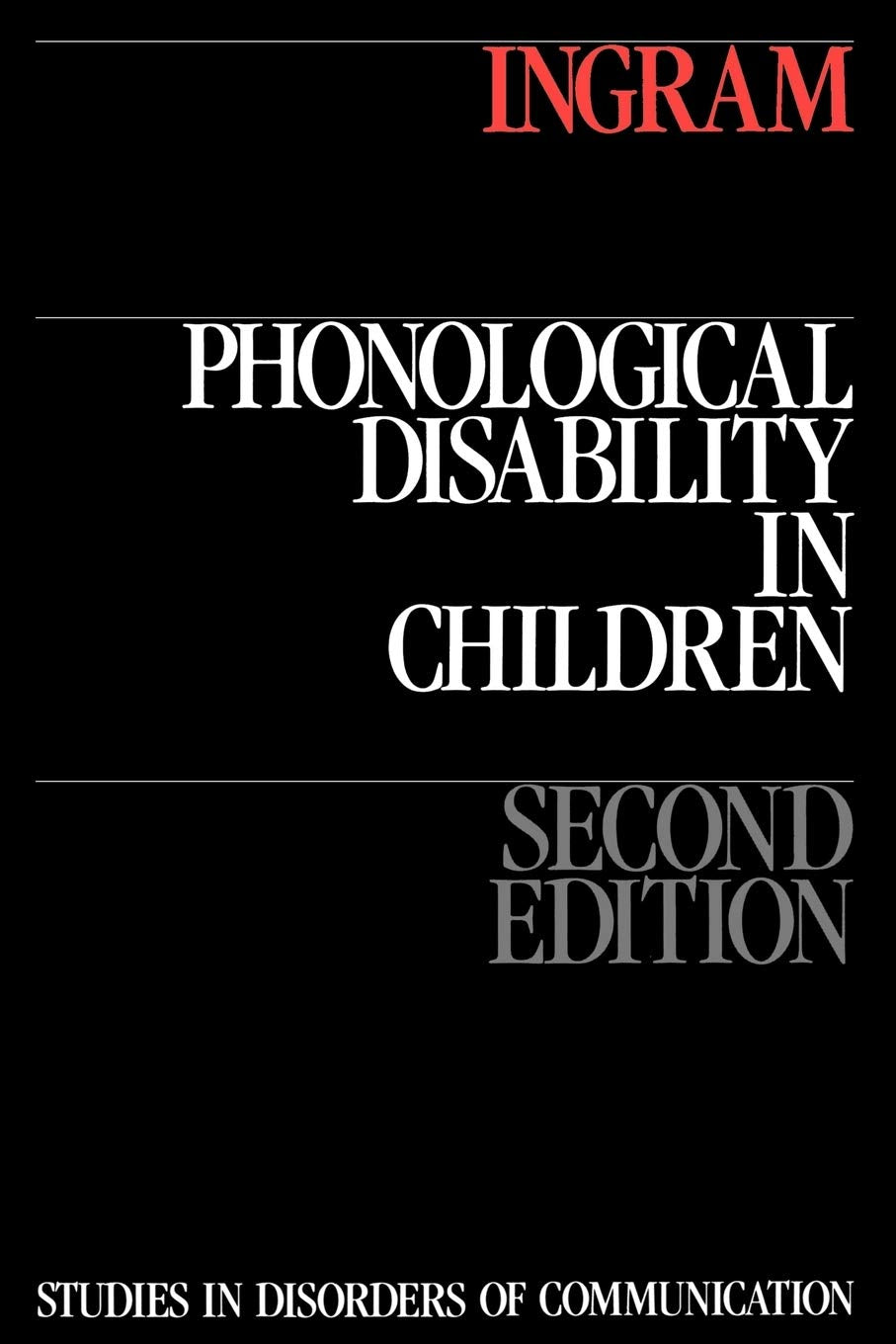 Phonological Disability in Children (Studies in Disorders of Communication)