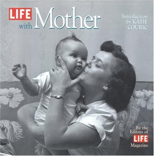 Life with mother