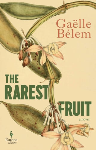 The Rarest Fruit