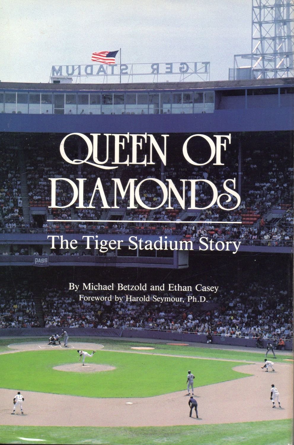 Queen of Diamonds: The Tiger Stadium Story - 2835