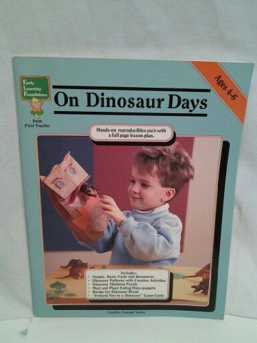 On Dinosaur Days (Creative Concept)