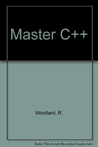 The Waite Group's Master C++: Let the PC Teach You Object-Oriented Programming