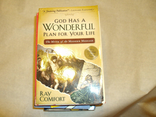 God Has a Wonderful Plan for Your Life: The Myth of the Modern Message