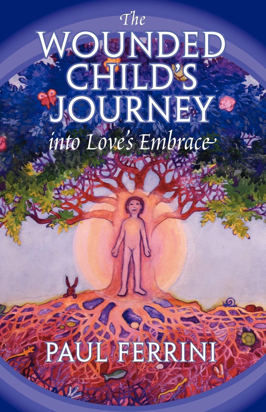 The Wounded Child's Journey Into Love's Embrace