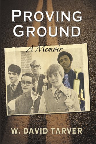 Proving Ground: A Memoir