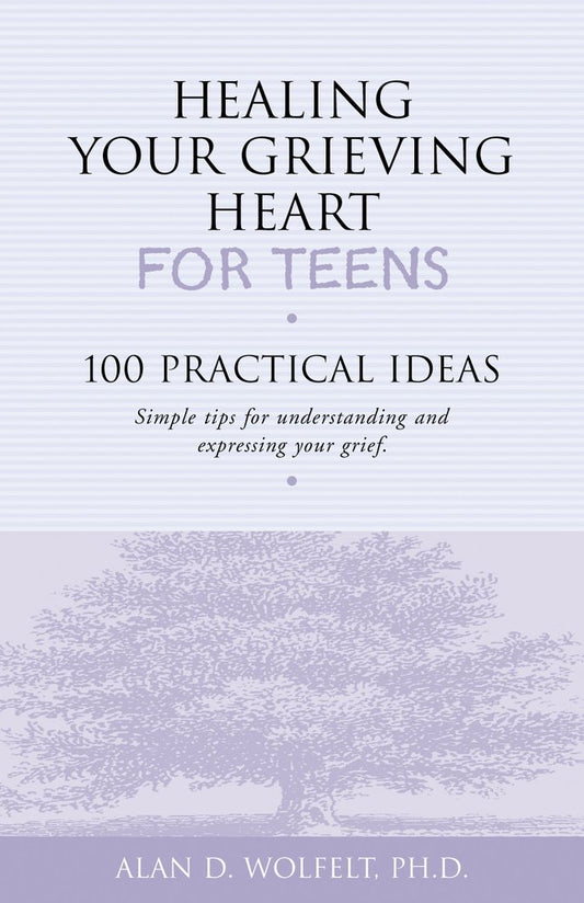 HEALING YOUR GRIEVING HEART FOR