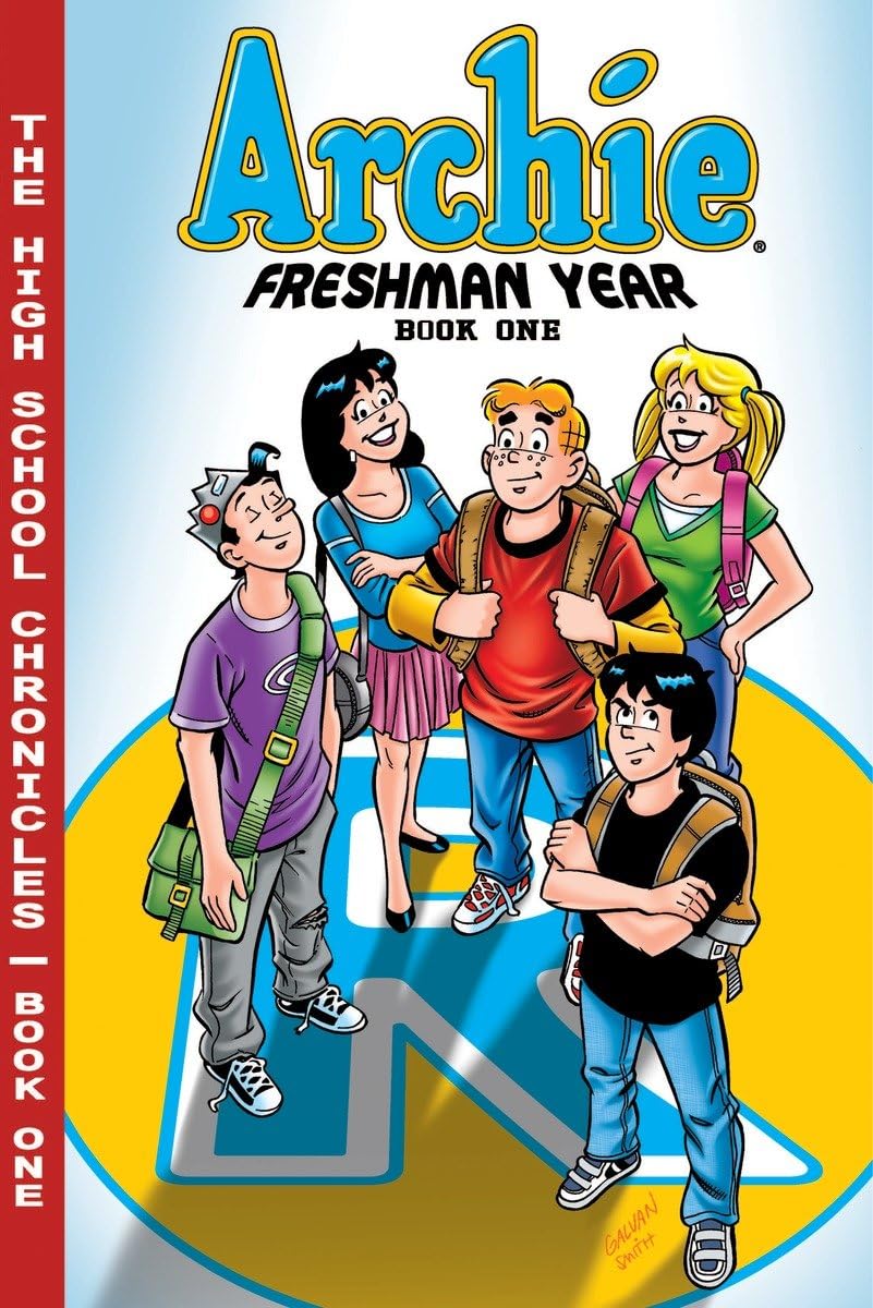 Archie Freshman Year Book 1 (The Highschool Chronicles Series) - 554