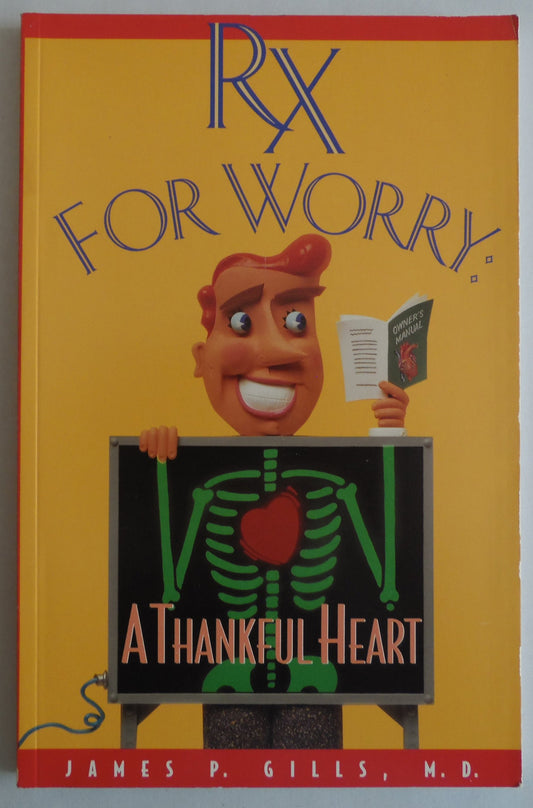 Rx for Worry: a Thankful Heart - 5078