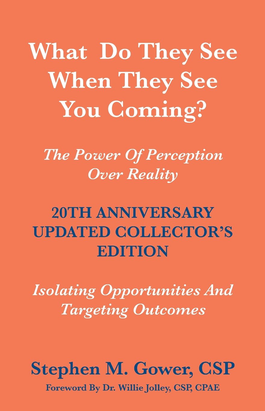 What Do They See When They See You Coming?: The Power Of Perception Over Reality
