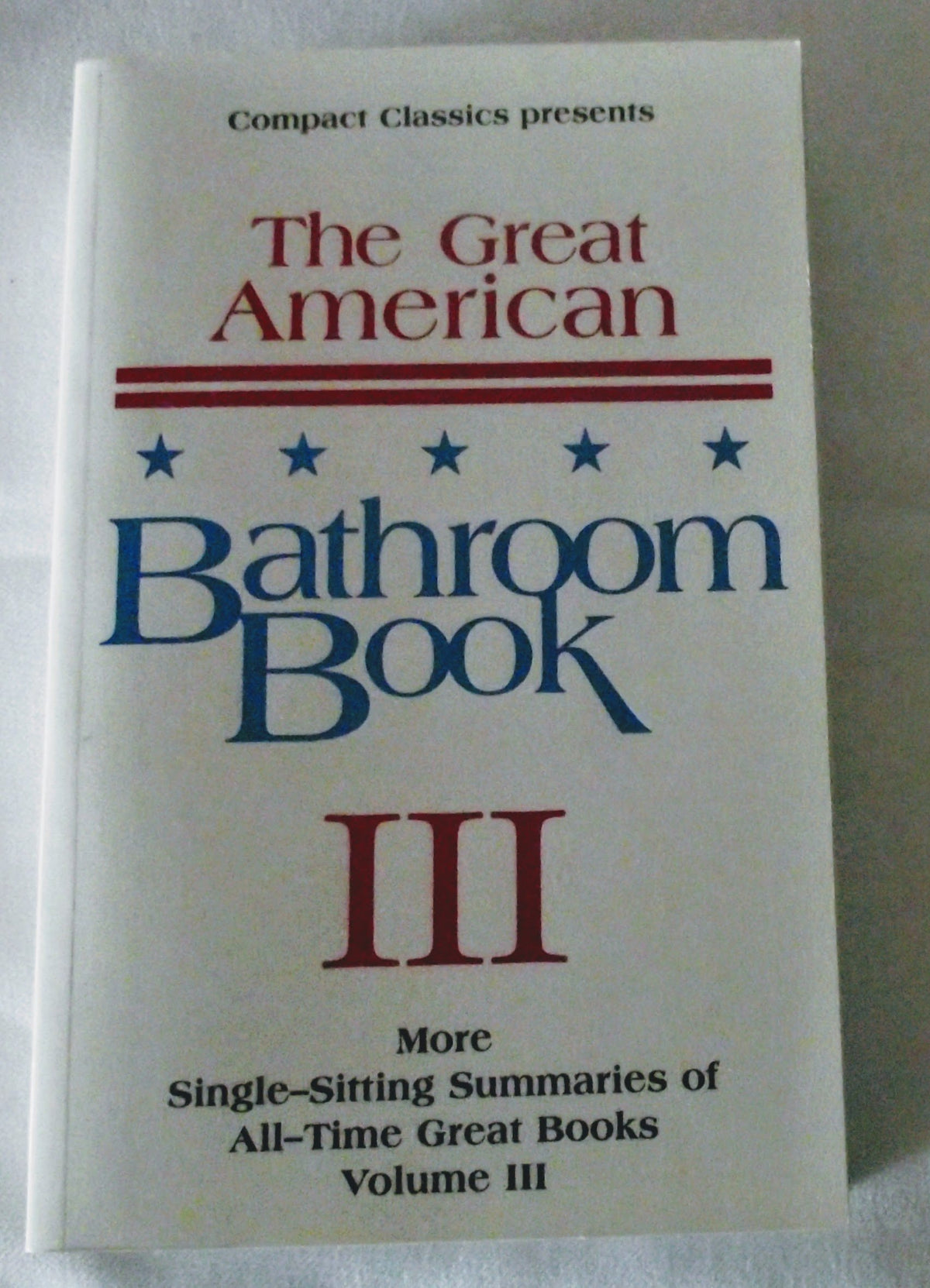 The Great American Bathroom Book, Volume 3