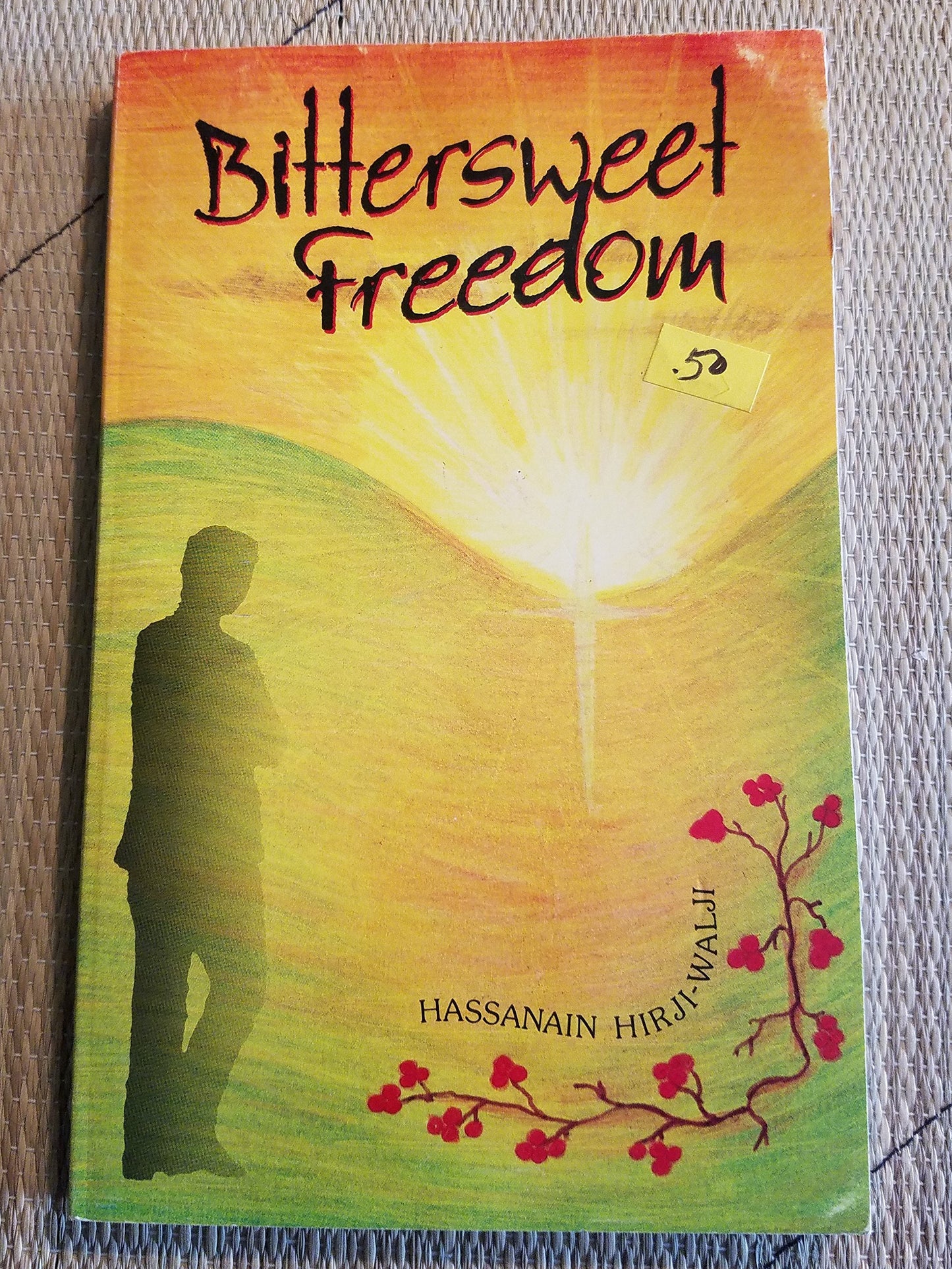 Bittersweet Freedom