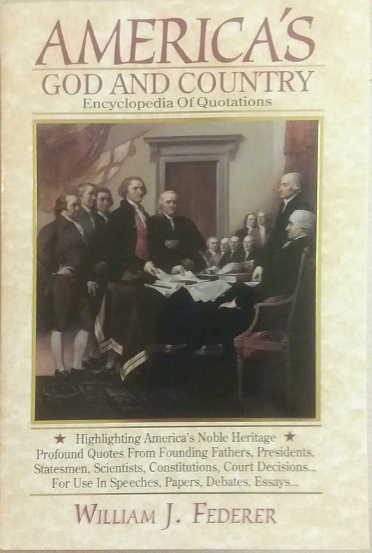America's God and Country Encyclopedia of Quotations - 6955