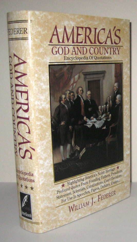 America's God and Country Encyclopedia of Quotations - 8808
