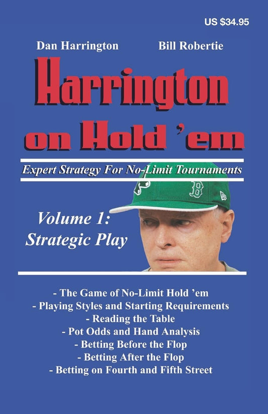 Harrington on Hold 'em Expert Strategy for No Limit Tournaments, Vol. 1: Strategic Play - 9321