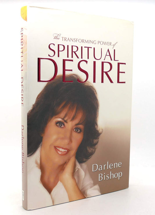 The Transforming Power of Spiritual Desire