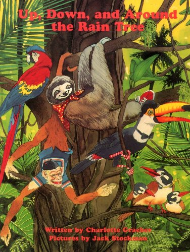 Up, Down, and Around the Rain Tree