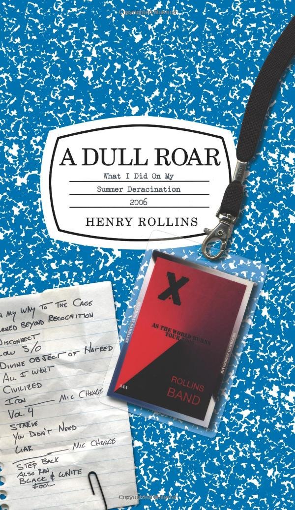 A Dull Roar: What I Did on My Summer Deracination 2006