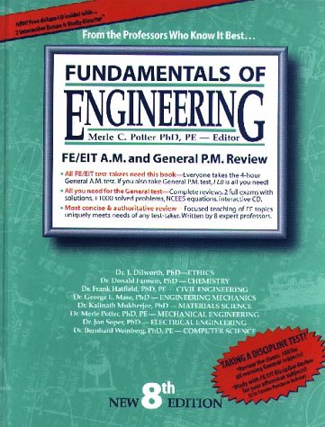 Fundamentals of Engineering: The Most Effective FE/EIT Review (with CDROM)