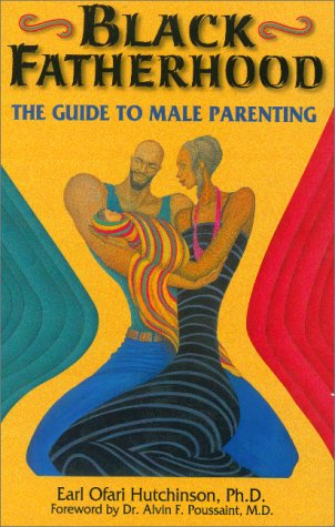 Black Fatherhood II: Black Women Talk About Their Men