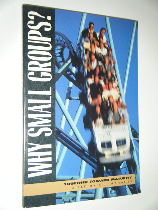 Why Small Groups? - 8251