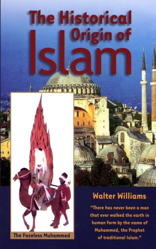 The Historical Origin of Islam - 5348