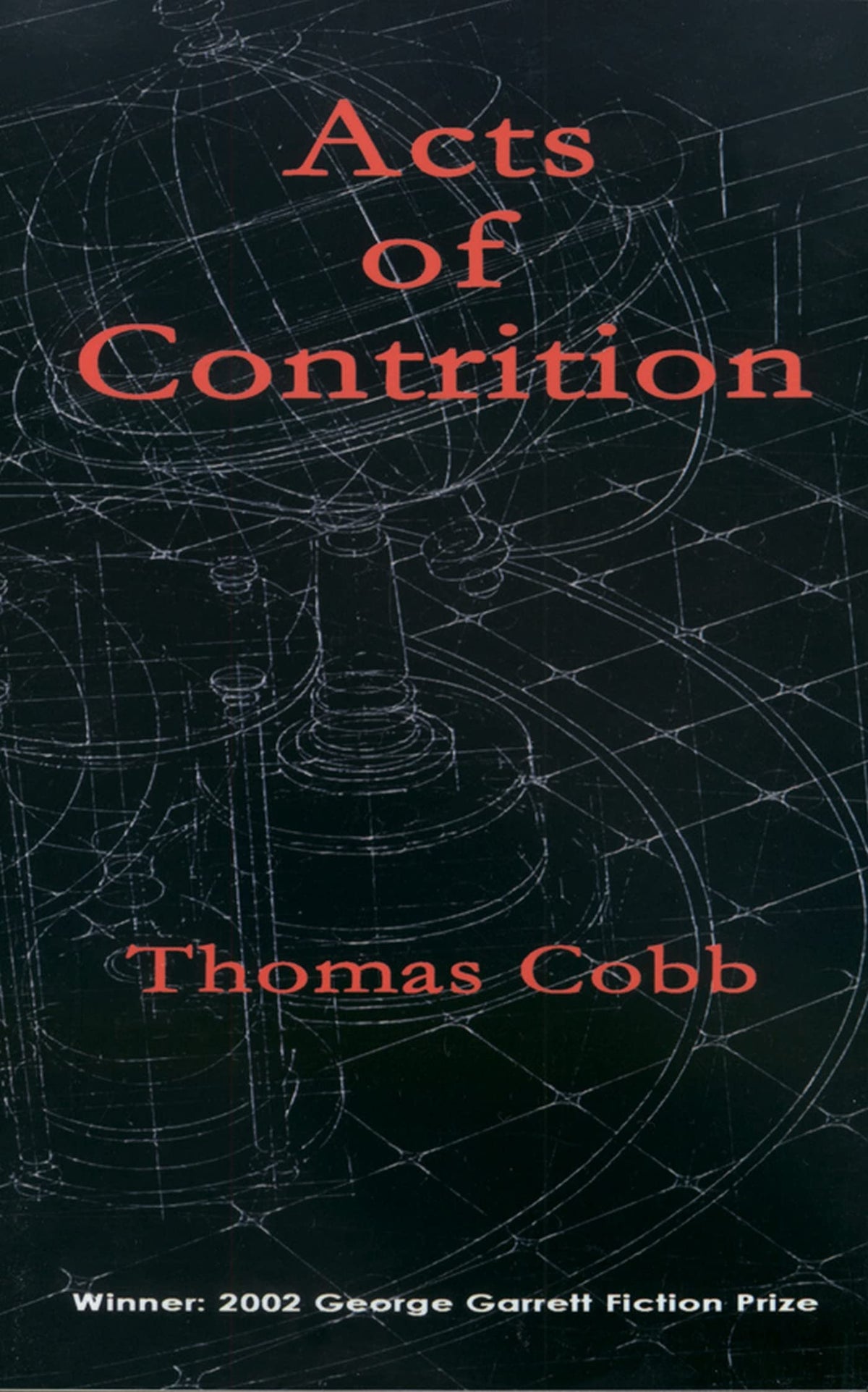 Acts of Contrition: Stories
